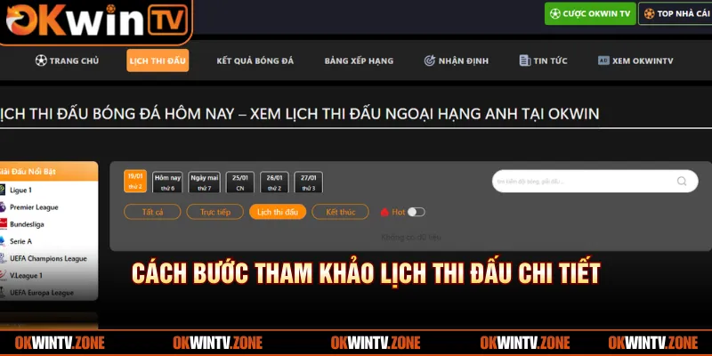 Cách bước tham khảo lịch thi đấu chi tiết 